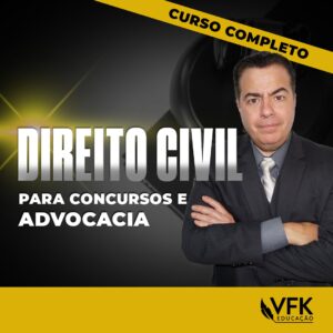 Direito Civil para Concursos e Advocacia – Curso Completo
