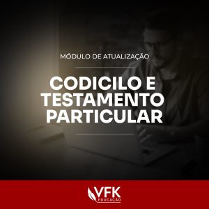 Codicilo e testamento particular